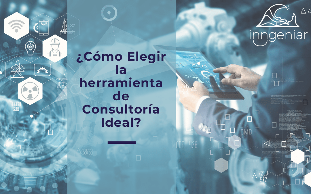 ¿Cómo Elegir la Herramienta de Consultoría Ideal?